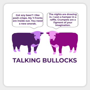 Talking Bullocks Magnet